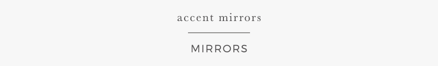 accent mirrors