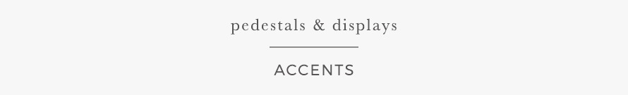 pedestals & displays
